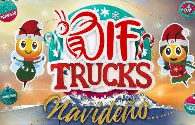 ¿Quieres ser parte del DIFTruck’s Navideño? Aquí te decimos cómo participar