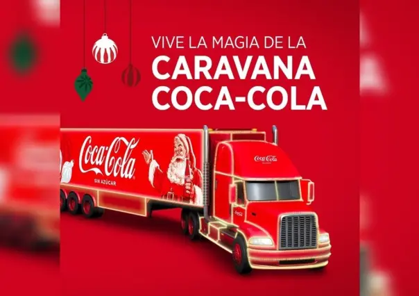 ¡No lo olvides! La Caravana Navideña Coca-Cola recorrerá hoy las calles de Monterrey