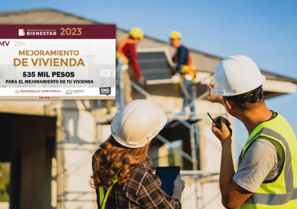 Vivienda para el Bienestar: Así puedes acceder al programa que te da 35 mil pesos para tu casa