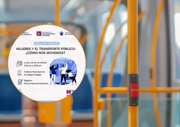 Monterrey organiza diálogo abierto por la Eliminación de la Violencia contra las Mujeres