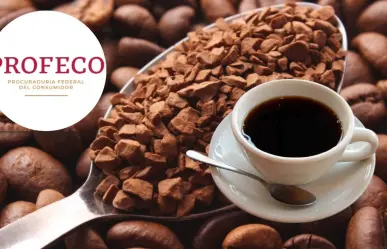 Profeco: Este es el café mexicano bueno y barato para disfrutar con tus globitos