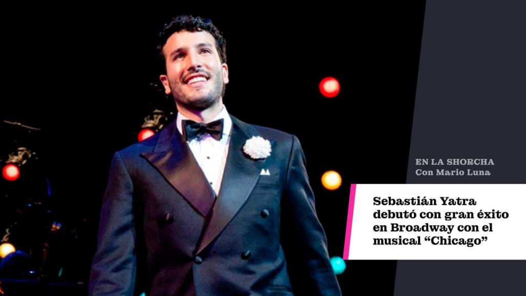 Sebastián Yatra debutó con gran éxito en Broadway con el musical ‘Chicago’