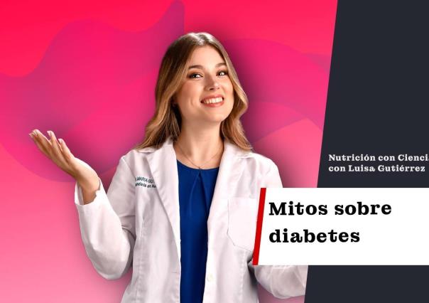 Nutrición ConCiencia: Mitos sobre diabetes