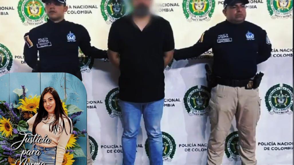 Feminicida de Norma Ayala es arrestado en Colombia tras seis meses de búsqueda