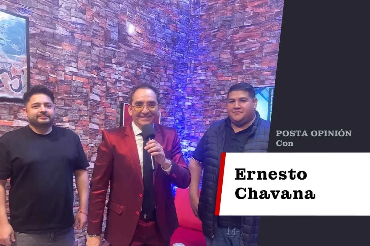 Ernesto Chavana para POSTA Opinión.