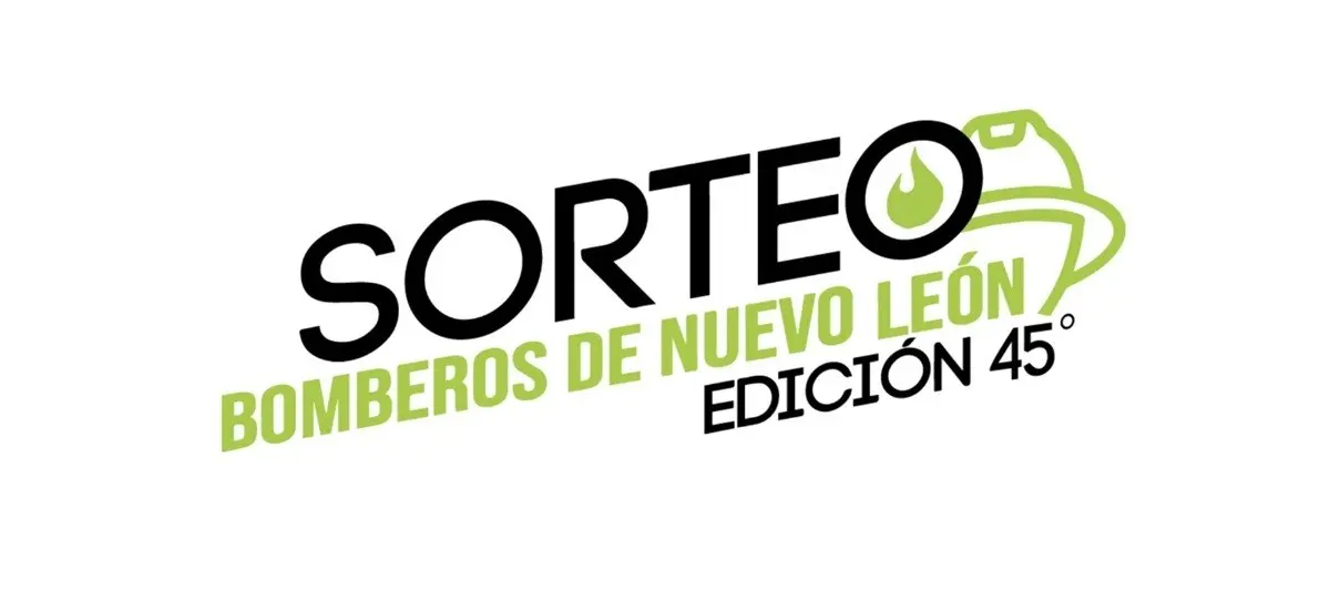 Bomberos de Nuevo León anuncian el Gran Sorteo 45 para el 2025