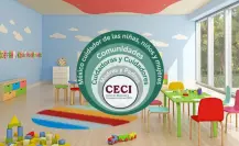 Adiós a las guarderías, los CECI llegarán a Ciudad Juárez