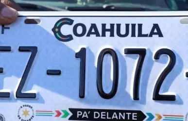 Placas vehiculares en Coahuila: ¿Qué pasa si no pagas en enero?