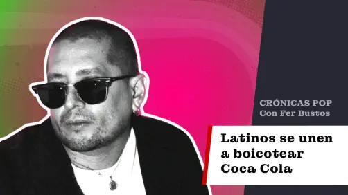 Latinos se unen a boicotear Coca Cola