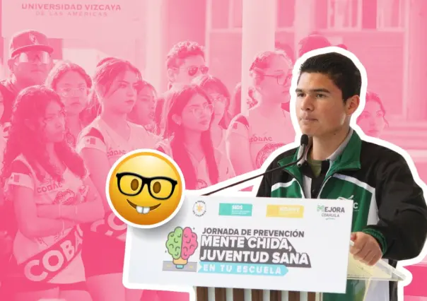 Mente Chida en Coahuila, el nuevo programa para ayudar a la juventud 