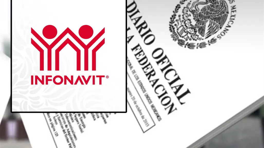 Reforma a la Ley del INFONAVIT es publicada en el Diario Oficial de la Federación