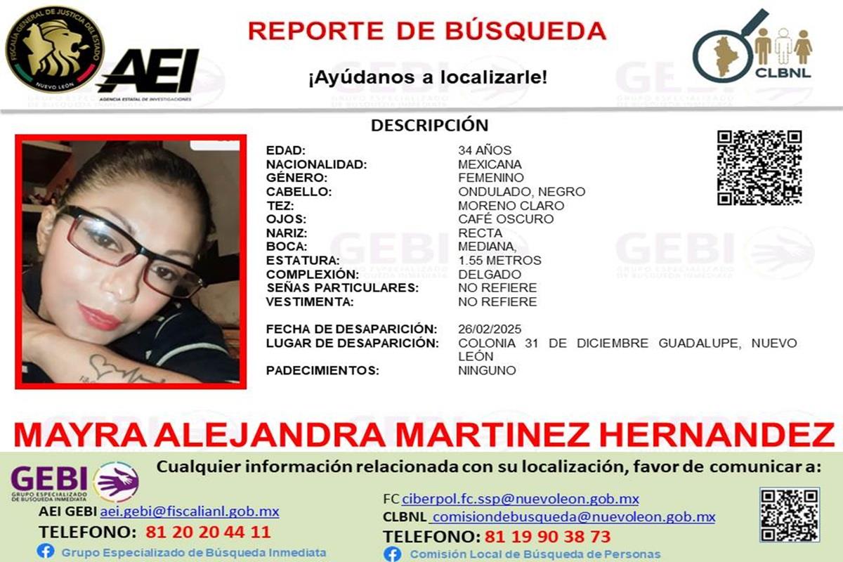 La Fiscalía General de Justicia de Nuevo León emitió un reporte de búsqueda para localizar a Mayra Alejandra Martínez Hernández. Foto: Grupo Especializado de Búsqueda Inmediata