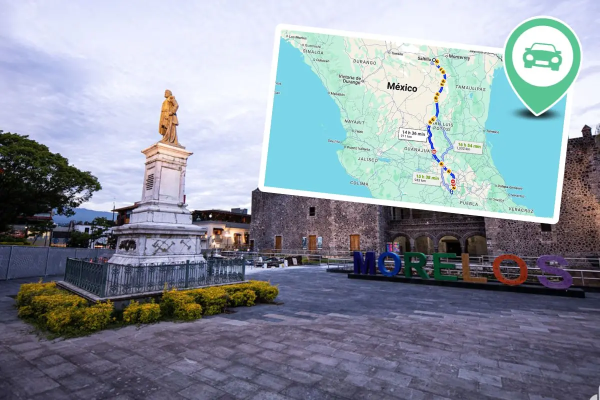 Ruta para llegar de Saltillo a Cuernavaca / Foto: Google Maps | Gobierno de Cuernavaca | Canva