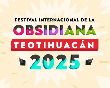 ¡Protégete y sana! Lánzate a la Feria de la obsidiana en Teotihuacán