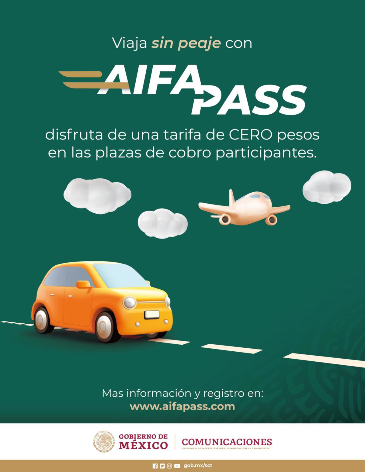 Programa “AIFA PASS” en beneficio de los pasajeros del AIFA en Autopistas y Plazas de Cobro autorizadas. Créditos: Gobierno de México.