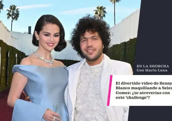 El divertido vídeo de Benny Blanco maquillando a Selena Gomez: ¿Te atreverías con este challenge?