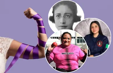 8M2025: ¡Orgullos mexiquenses! Mujeres destacadas que hicieron historia en Edomex