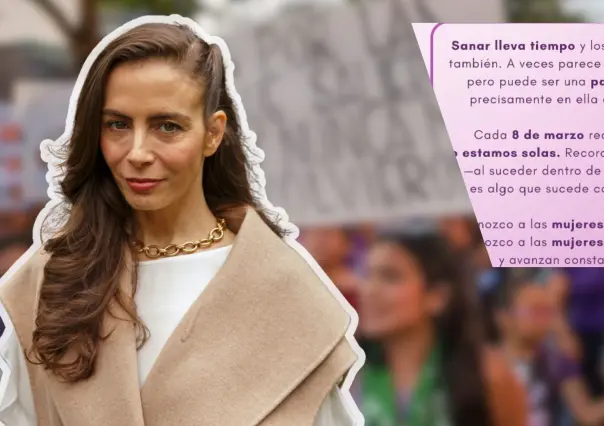 Sasha Sokol comparte mensaje de solidaridad en pleno 8M: No estamos solas
