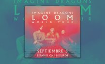 Imagine Dragons Trae su LOOM World Tour a México