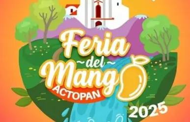 Actopan celebrará su 50 edición de la Feria del Mango, ¿cuándo será?
