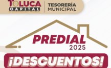 ¡Últimos días! Conoce los descuentos y beneficio en pago del predial en Toluca