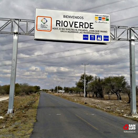 Bienvenidos a Río Verde. Foto: Redes Sociales