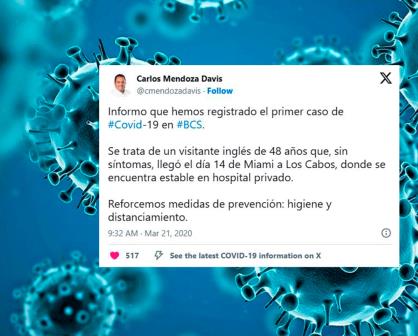 Un día como hoy, hace 5 años, se registró el primer caso de Covid-19 en BCS