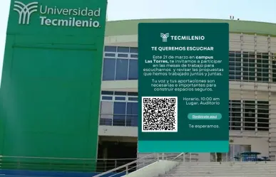 TecMilenio Las Torres llama a participar en mesas de trabajo, ¿qué exigen en redes? 