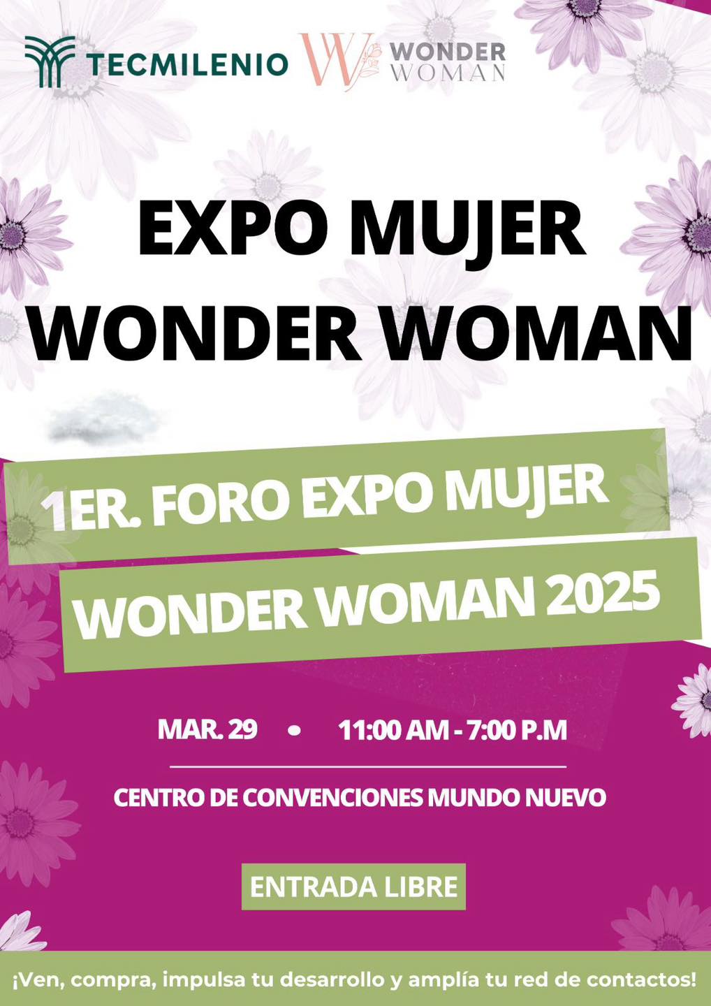 l 29 de marzo, el Centro de Convenciones Mundo Nuevo en Matamoros, Tamaulipas, será el escenario del Foro Wonder Woman 2025, un evento diseñado para inspirar, conectar y fortalecer a las mujeres emprendedoras de la región. Foto: Redes sociales