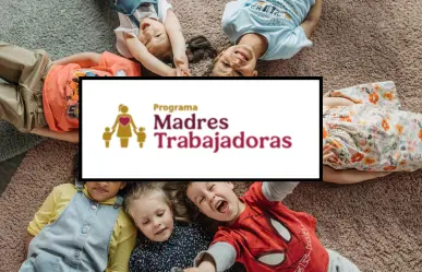 Apoyo a Madres Trabajadoras Edomex, ¿habrá registro en abril?