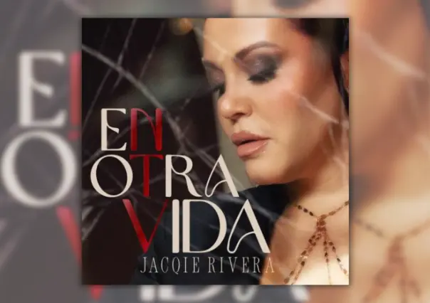 Jacqie Rivera lanza su primer material En esta vida