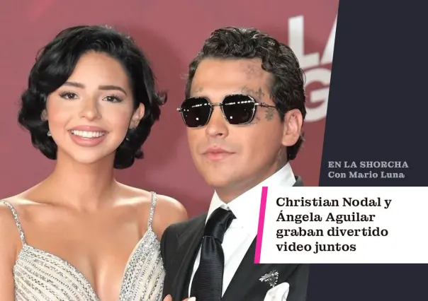 Christian Nodal y Ángela Aguilar graban divertido video juntos