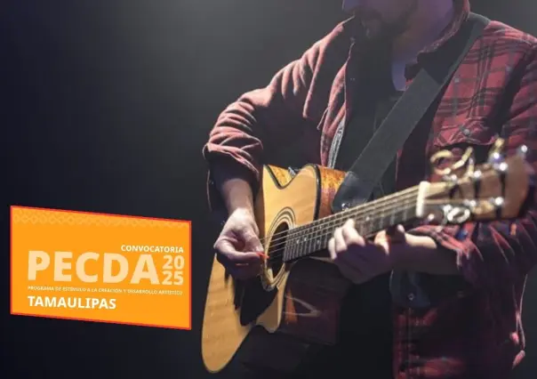 Esta es la Convocatoria que los artistas de Tamaulipas deben atender