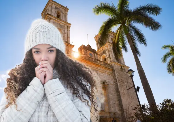¿10 grados en Yucatán? El frente frío No. 37 trajo temperaturas que no se veían desde hace 27 años
