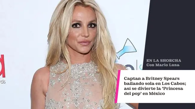 Captan a Britney Spears bailando sola en Los Cabos; así se divierte la Princesa del pop en México