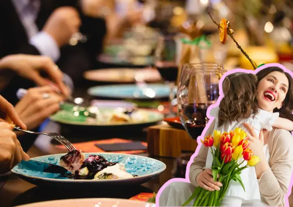 Día de las Madres: 3 restaurantes de Nuevo León para festejar a mamá a lo grande
