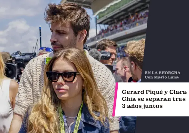 Gerard Piqué y Clara Chía se separan tras 3 años juntos