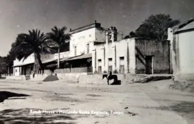 La Hacienda Histórica de Tamaulipas que fue clave para la Revolución Mexicana