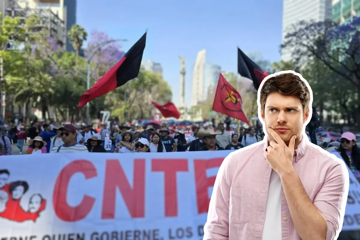 Maestros de la CNTE marchando en CDMX, persona pensando. Foto: FB Coordinadora Nacional de Trabajadores de la Educación | Canva