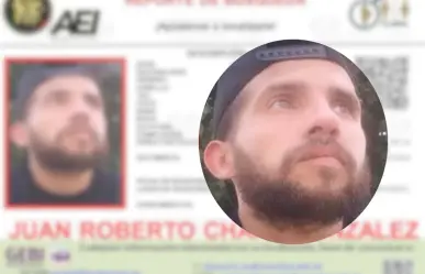 Buscan a Juan Roberto Chapa, visto por última vez rumbo a Monterrey