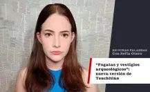 “Fogatas y vestigios arqueológicos”:  nueva versión de Teuchitlán