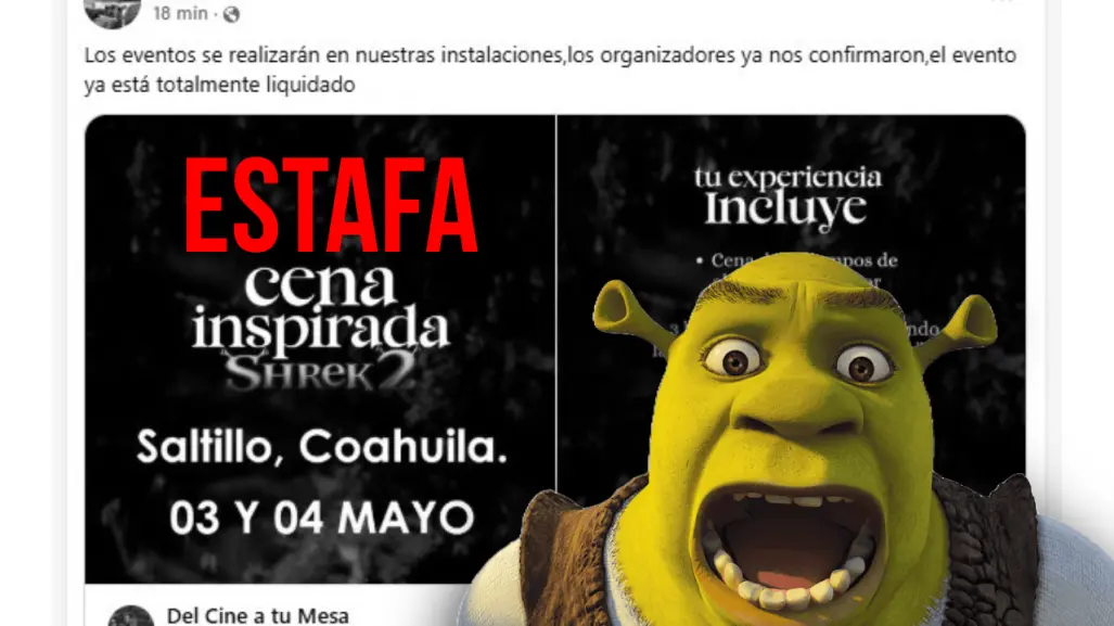 ¡Es fraude! Cena temática de Shrek en Saltillo es una estafa