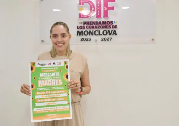 DIF Monclova invita a Mercadito del Día de las Madres