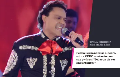 Pedro Fernández se sincera sobre el cero contacto con sus padres: "Dejaron de ser importantes"