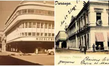 ¿Qué había antes del edificio Art Déco frente a la Plaza de Armas de Durango?
