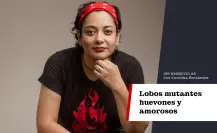 Lobos mutantes huevones y amorosos