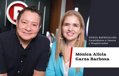 Mónica Alicia Garza Barbosa busca transformar la justicia desde la empatía y la ley