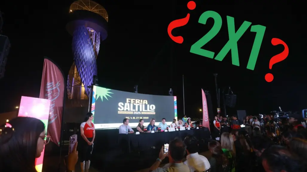 Feria de Saltillo 2025: Habrá 2x1, pagan dos y... ¿Sube uno?