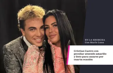 Cristian Castro con peculiar atuendo amarillo y listo para casarse por cuarta ocasión