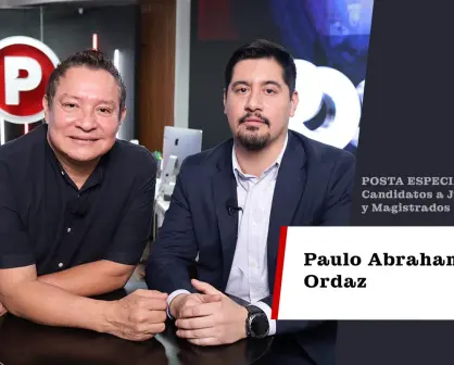 Paulo Abraham Ordaz busca ser magistrado electoral y tener una justicia sin tecnicismos